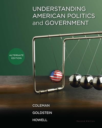 Stock image for Understanding American Politics and Government, Alternate Edition (2nd Edition) for sale by SecondSale