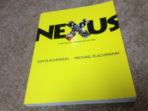 Imagen de archivo de Nexus : A Rhetorical Reader for Writers a la venta por Better World Books