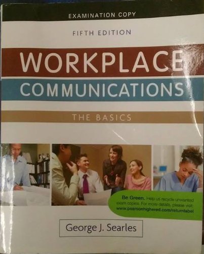 9780205835287: Title: Workplace Communications The Basics