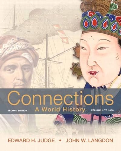 Beispielbild fr Connections, Volume 1: To 1650: A World History zum Verkauf von ThriftBooks-Atlanta