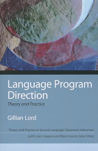 Beispielbild fr Language Program Direction: Theory and Practice zum Verkauf von ThriftBooks-Dallas