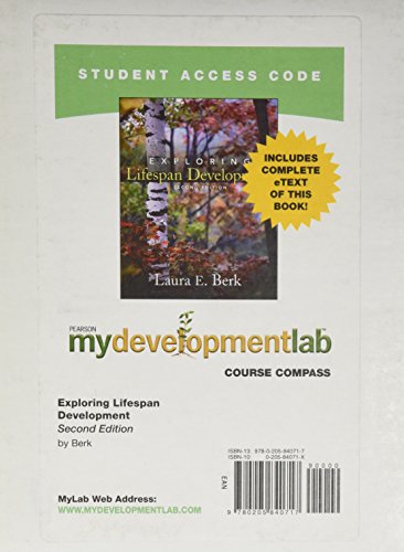 MyDevelopmentLab CourseCompass with Pearson eText -- Standalone Access Card -- for Exploring Lifespan Development (2nd Edition) (9780205840717) by Berk, Laura E