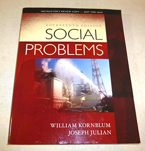 Imagen de archivo de Social Problems, 14th edition Instructors Review Copy a la venta por Solr Books