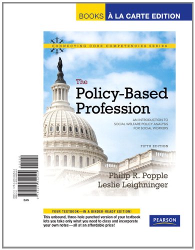 Beispielbild fr The Policy-Based Profession: An Introduction to Social Welfare Policy Analysis for Social Workers : Books A La Carte Edition (Connecting Core Competencies) zum Verkauf von Read'em