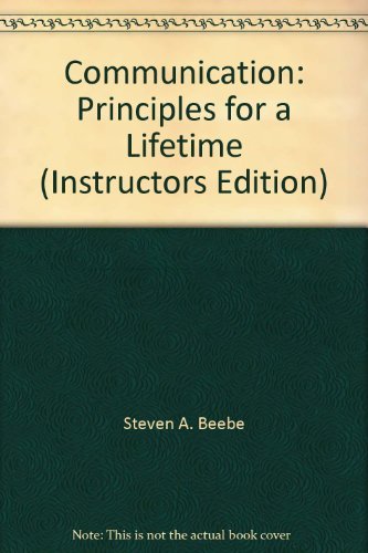 Beispielbild fr Communication: Principles for a Lifetime (Instructors Edition) zum Verkauf von HPB-Red
