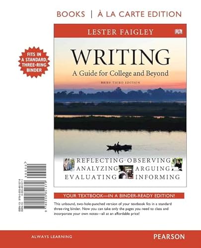 Writing: A Guide for College and Beyond, Brief Edition (Books a la Carte) (9780205851379) by Faigley, Lester