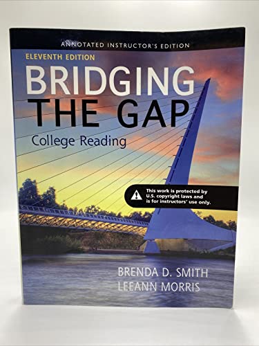 Bridging the Gap (11th Edition) (9780205852062) by Smith, Brenda D.; Morris, LeeAnn