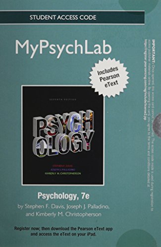 NEW MyLab Psychology with Pearson eText -- Standalone Access Card -- for Psychology (7th Edition) (9780205853090) by Davis, Stephen F.; Palladino, Joseph J.; Christopherson, Kimberly