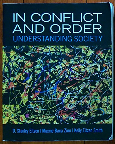 Imagen de archivo de In Conflict and Order: Understanding Society (13th Edition) a la venta por SecondSale