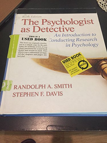 Beispielbild fr The Psychologist as Detective: An Introduction to Conducting Research in Psychology (6th Edition) zum Verkauf von BooksRun