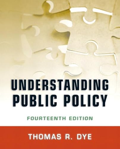 Stock image for Understanding Public Policy Plus MySearchLab with eText -- Access Card Package (14th Edition) for sale by GoldBooks