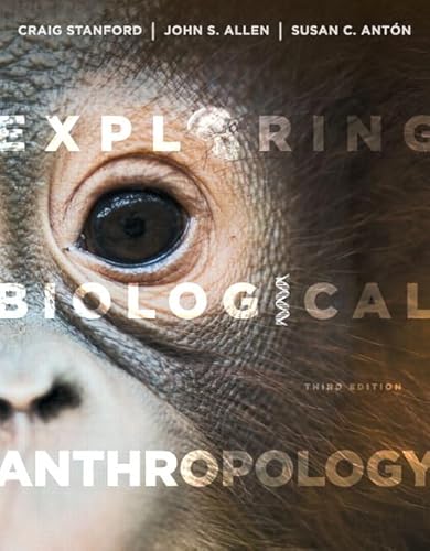 Beispielbild fr Exploring Biological Anthropology zum Verkauf von Books Puddle