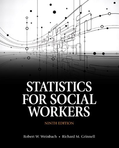 Beispielbild fr Statistics for Social Workers (9th Edition) zum Verkauf von BooksRun