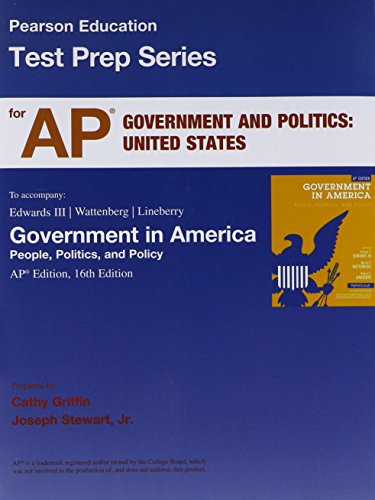 Imagen de archivo de AP* Test Prep Workbook for Government in America: People, Politics, and Policy a la venta por BookHolders