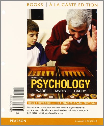 Psychology, Books a la Carte Plus NEW MyPsychLab with eText -- Access Card Package (11th Edition) (9780205873401) by Wade, Carole; Tavris, Carol; Garry, Maryanne