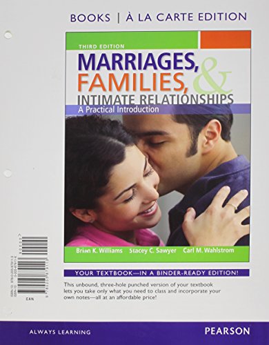 Stock image for Marriages, Families, and Intimate Relationships, Books a la Carte Edition (3rd Edition) for sale by HPB-Red