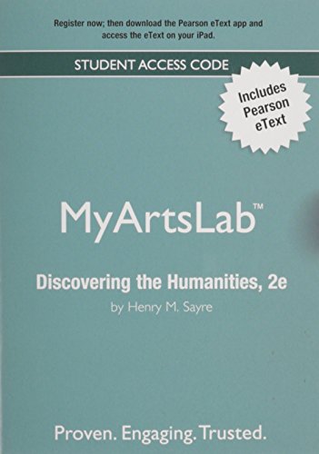 Imagen de archivo de NEW MyLab Arts with Pearson eText -- ValuePack Access Card -- for Discovering the Humanities a la venta por BooksRun