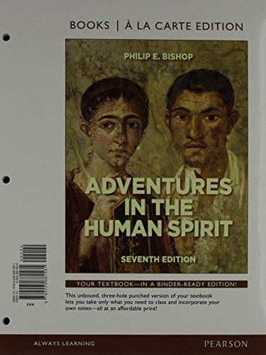 Imagen de archivo de Adventures in the Human Spirit, Books a la Carte Plus NEW MyLab Arts with eText -- Access Card Package a la venta por Iridium_Books