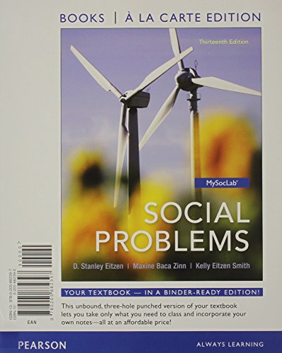 Beispielbild fr Social Problems, Books a la Carte Plus NEW MySocLab with eText -- Access Card Package (13th Edition) zum Verkauf von Pangea