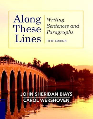 Stock image for Along These Lines: Writing Sentences and Paragraphs (with MyWritingLab with Pearson eText) (5th Edition) for sale by Revaluation Books