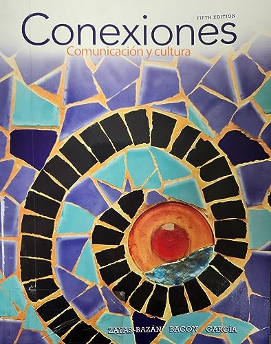 Stock image for Conexiones: Comunicaci�n y cultura for sale by Textbooks_Source