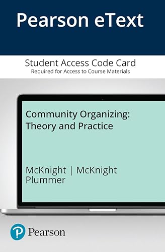 Imagen de archivo de Mysearchlab With Pearson Etext for Community Organizing: Theory and Practice, Pearson Etext -- Access Card a la venta por Revaluation Books