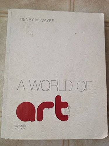 9780205887576: A World of Art (7th Edition)