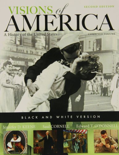 Imagen de archivo de Black and White Edition of Visions of America, Combined Volume (2nd Edition) (Pearson Custom Library) a la venta por HPB-Red