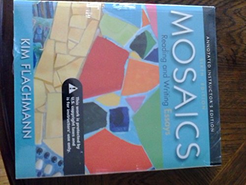 Beispielbild fr Mosaics : Reading and Writing Essays zum Verkauf von Better World Books