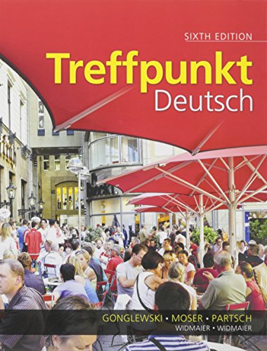 Stock image for Treffpunkt Deutsch: Grundstufe with Student Activities Manual and Student Activities Manual Answer Key (6th Edition) for sale by Iridium_Books