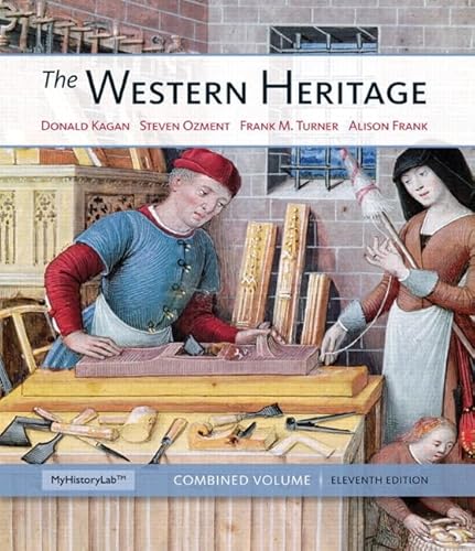 9780205896318: The Western Heritage Combined Volume + MyHistoryLab