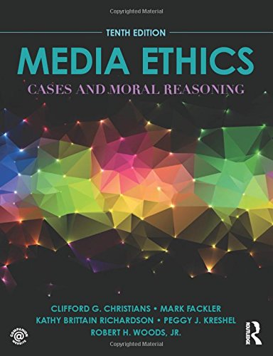 Imagen de archivo de Media Ethics: Cases and Moral Reasoning a la venta por Indiana Book Company