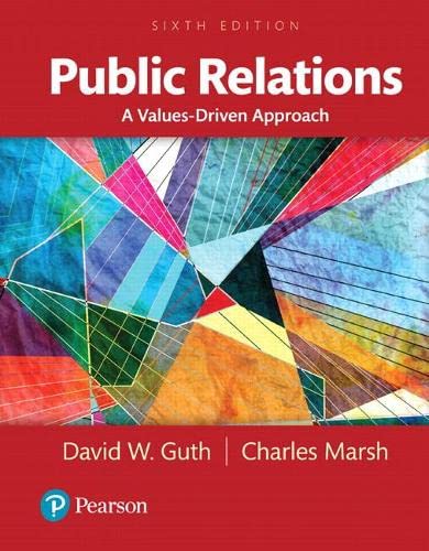 Stock image for Public Relations: A Values-Driven Approach, Books a la Carte (6th Edition) for sale by SecondSale