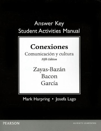 Imagen de archivo de Answer Key for the Student Activities Manual for Conexiones: Comunicacion y cultura a la venta por Gulf Coast Books