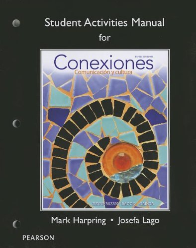 Stock image for Student Activities Manual for Conexiones: Comunicacion y cultura for sale by Your Online Bookstore