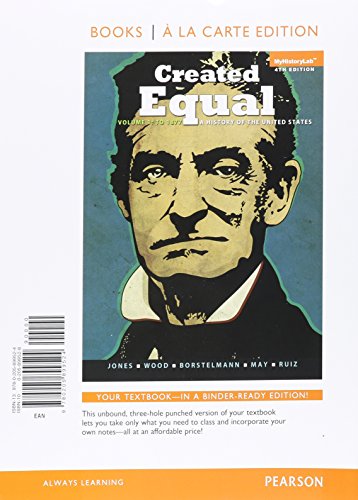 Stock image for Created Equal: A History of the United States, Volume 1, Books a la Carte Edition (4th Edition) for sale by HPB-Red