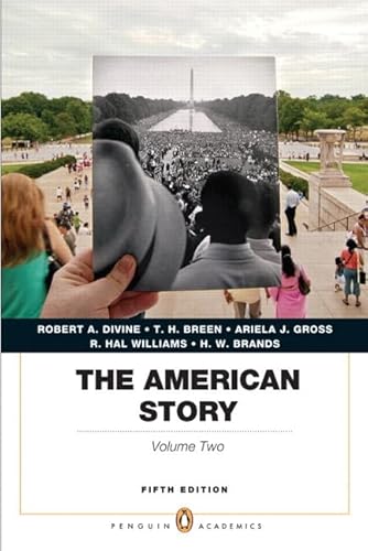 Imagen de archivo de The American Story: Since 1865: 2 (Penguin Academics) a la venta por HPB-Red