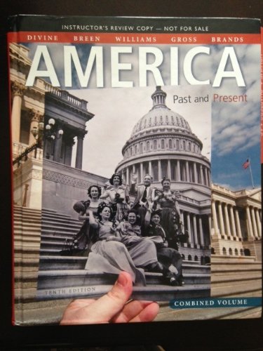 9780205906321: America Past and Present 10th Edition Combined Volume Instructor's Review Copy (HARDCOVER: COMBINED VOLUME (1 &2))