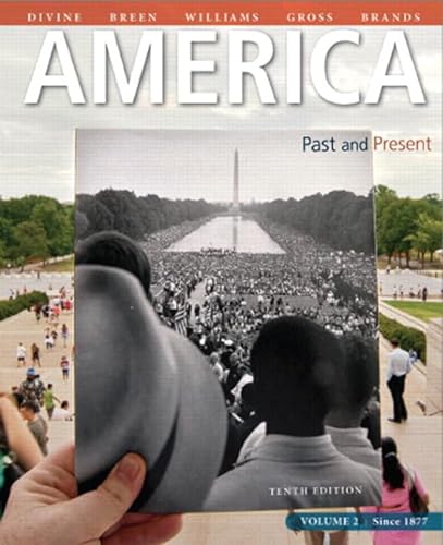 9780205908851: America: Past and Present, Volume 2, Plus NEW MyHistoryLab with eText -- Access Card Package