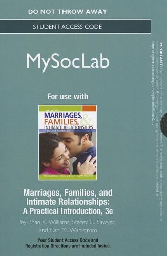New Myfamilylab, Marriages, Families, and Intimate Relationships (9780205909766) by Williams, Brian K.; Sawyer, Stacey C.; Wahlstrom, Carl M.