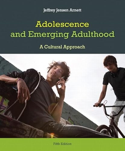 9780205911851: Adolescence and Emerging Adulthood: A Cultural Approach