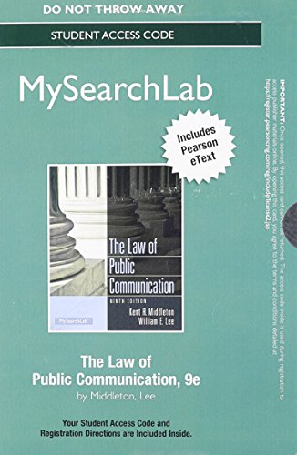 Law of Public Communication Mysearchlab With Pearson Etext Standalone Access Card (9780205913404) by Middleton, Kent R.; Lee, William E.