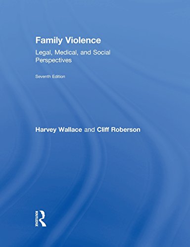 Beispielbild fr Family Violence: Legal, Medical, and Social Perspectives (7th Edition) zum Verkauf von BooksRun