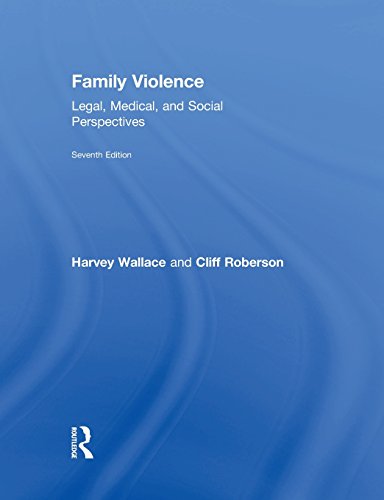 Imagen de archivo de Family Violence: Legal, Medical, and Social Perspectives a la venta por ThriftBooks-Atlanta