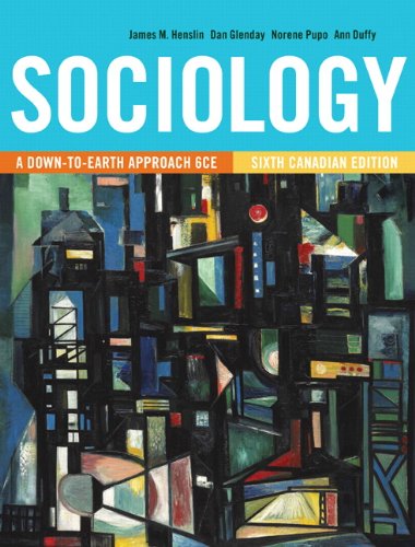 Beispielbild fr Sociology: A Down-to-Earth Approach, Sixth Canadian Edition Plus MyLab Sociology with Pearson eText -- Access Card Package (6th Edition) zum Verkauf von ThriftBooks-Dallas