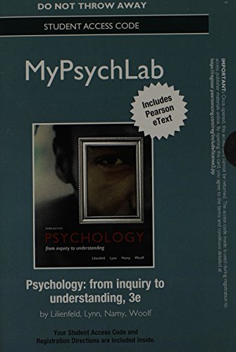 MyPsychLab with Pearson eText Standalone Access Card for Psychology: From Inquiry to Understanding (9780205915118) by Lilienfeld, Scott O.; Lynn, Steven J.; Namy, Laura L.; Woolf, Nancy J.