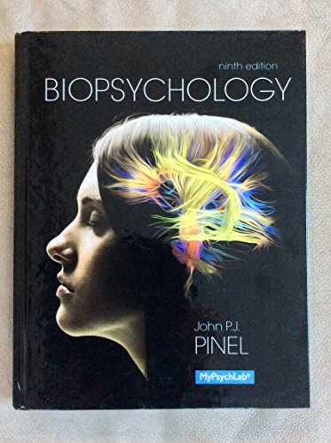 Biopsychology (9th Edition) (9780205915576) by Pinel, John P.J.
