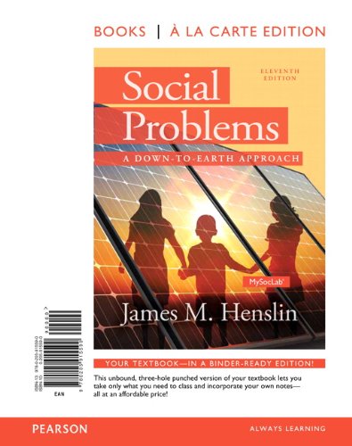 Stock image for Social Problems: A Down to Earth Approach, Books a la Carte (11th Edition) for sale by HPB-Red