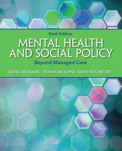 9780205922437: Mental Health and Social Policy: Beyond Managed Care