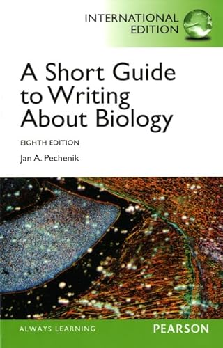 Beispielbild fr A Short Guide to Writing about Biology: International Edition zum Verkauf von Wonder Book